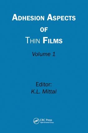 Adhesion Aspects of Thin Films, Volume 1