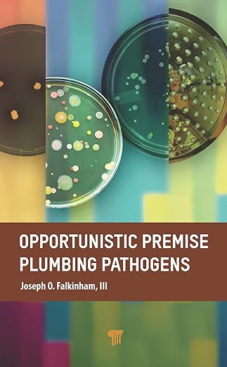 Opportunistic Premise Plumbing Pathogens - Hardback