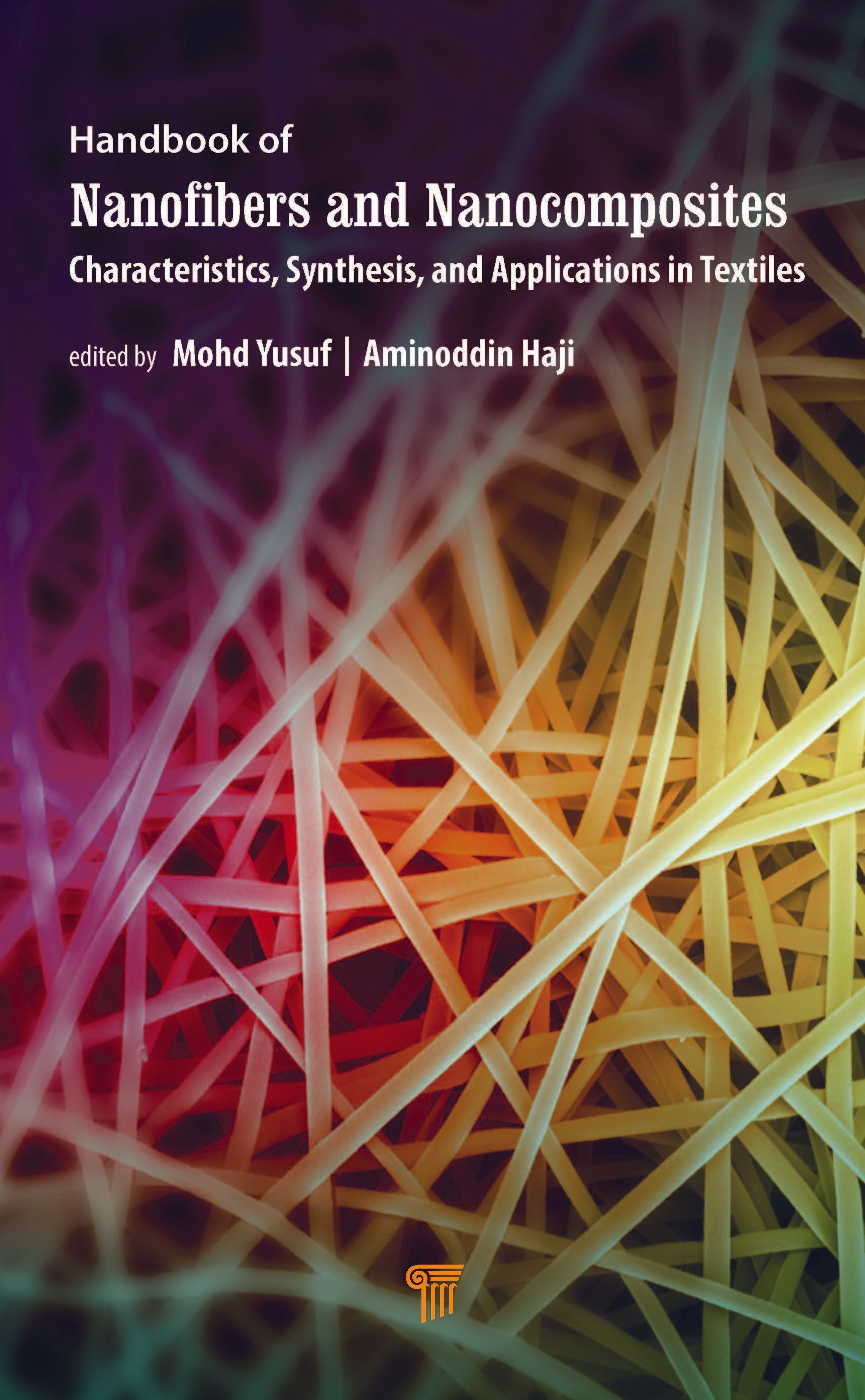 Handbook of Nanofibers and Nanocomposites