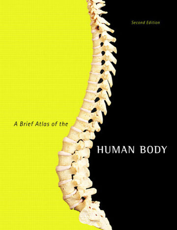 Brief Atlas of the Human Body, A