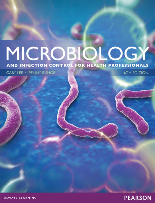 Microbiology and Infection Control for Health Professionals