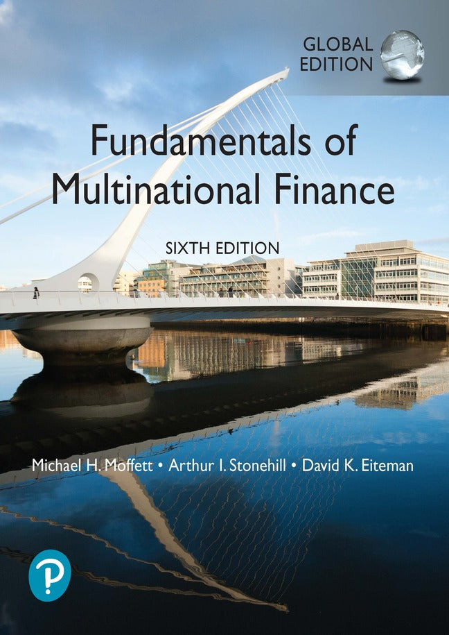 Fundamentals of Multinational Finance, Global Edition