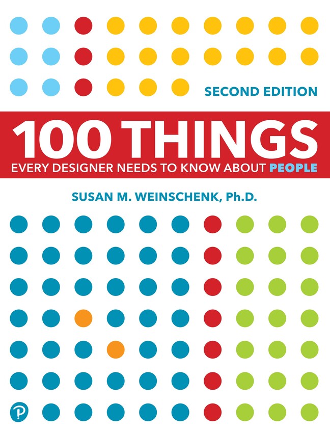 100 Things Every Designer Needs to Know About People