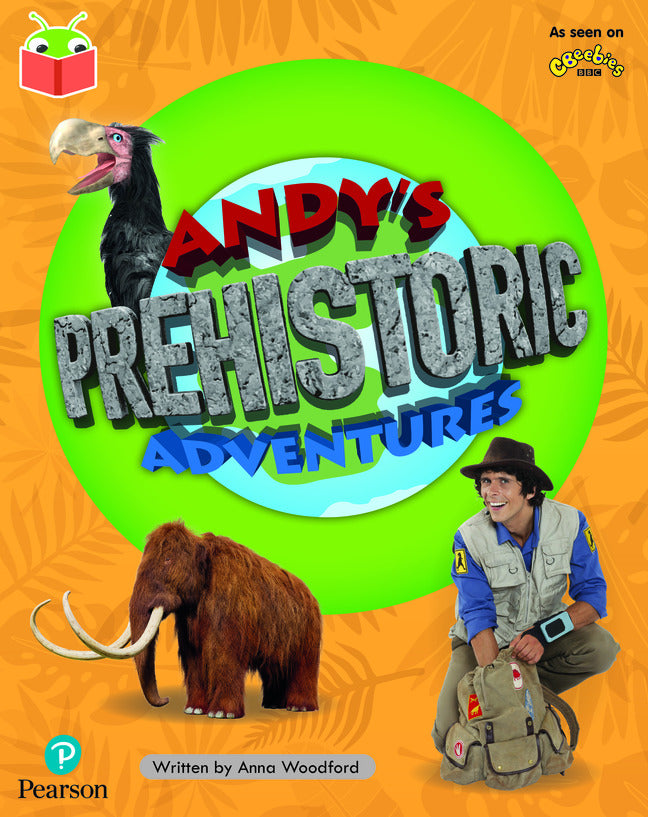 Bug Club Independent Phase 5 Unit 27: Andy's Amazing Adventures: Andy's Prehistoric Adventure