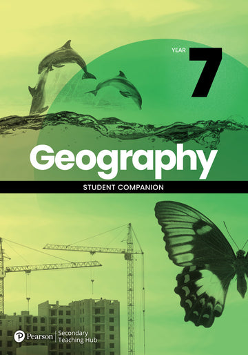 Pearson Secondary Teaching Hub Year 7 Geography Student Companion