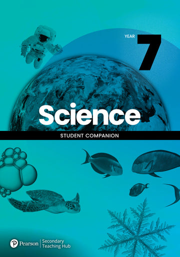 Pearson Secondary Teaching Hub Year 7 Science Student Companion