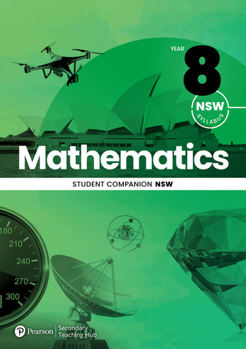 Pearson Secondary Teaching Hub Year 8 Mathematics Student Companion NSW