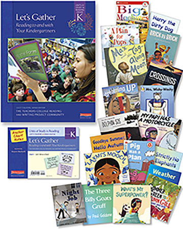 Units of Study Reading K| Let's Gather Read-Aloud Bundle Reading to and With Your Kindergartners