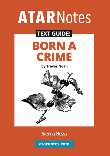 ATAR Notes Text Guide: Born a Crime