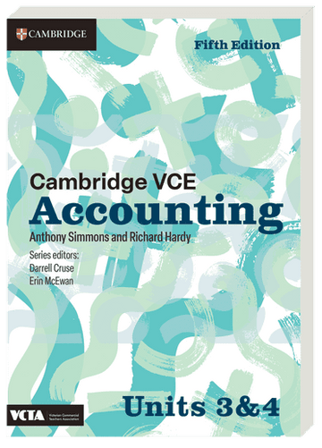 Cambridge VCE Accounting Units 3&4 5ed Teacher Resource Code