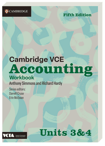 Cambridge VCE Accounting Units 3&4 5ed Workbook