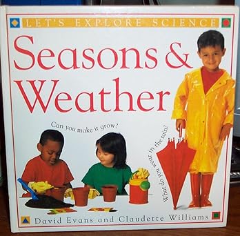 EXPLORING SCI TK WEATHER AND S EASONS