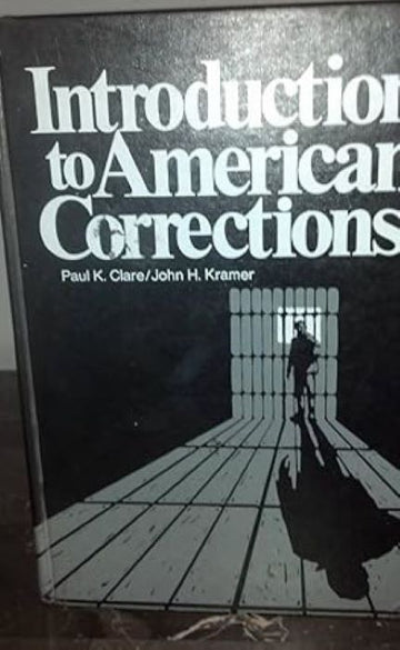 Introduction To American Corrections
