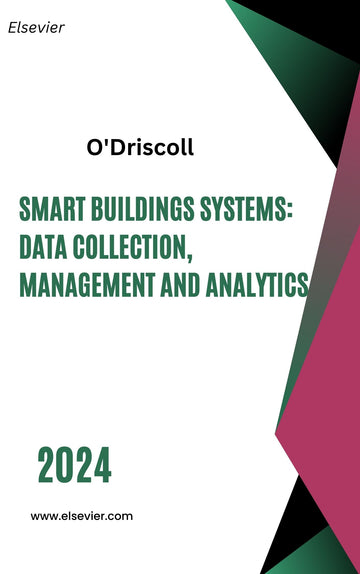 Smart Buildings Systems: Data Collection, Management and Analytics