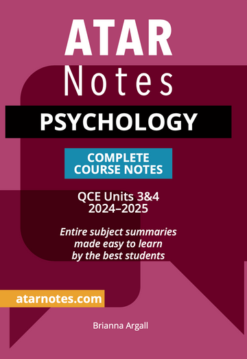 ATAR Notes QCE Psychology 3&4 Notes (2024-2025)