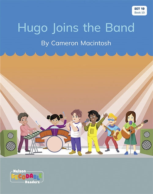  Hugo Joins the Band (Set 10, Book 10)