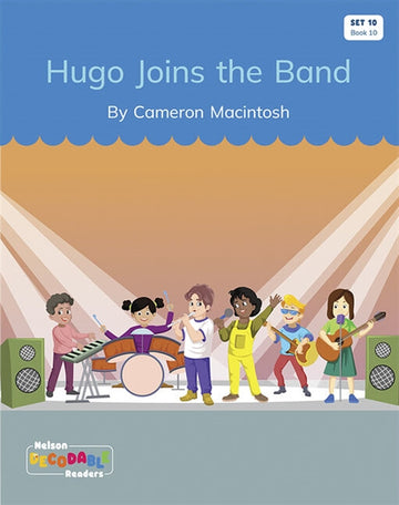  Hugo Joins the Band (Set 10, Book 10)
