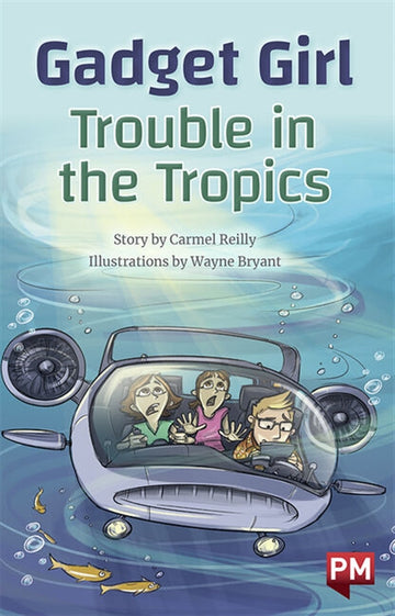  Gadget Girl: Trouble in the Tropics