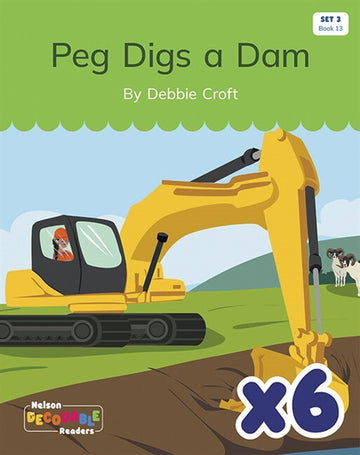  Peg Digs a Dam x 6 (Set 3, Book 13)
