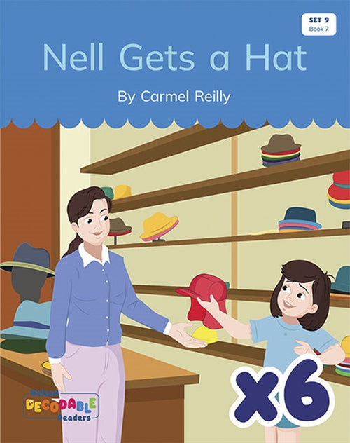  Nell Gets a Hat x 6 (Set 9, Book 7)