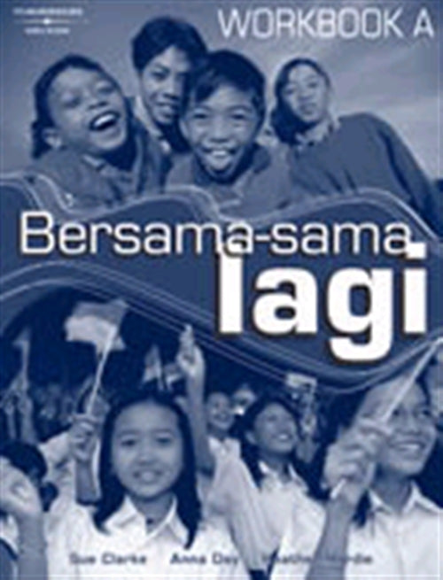 Bersama-sama lagi Workbook A