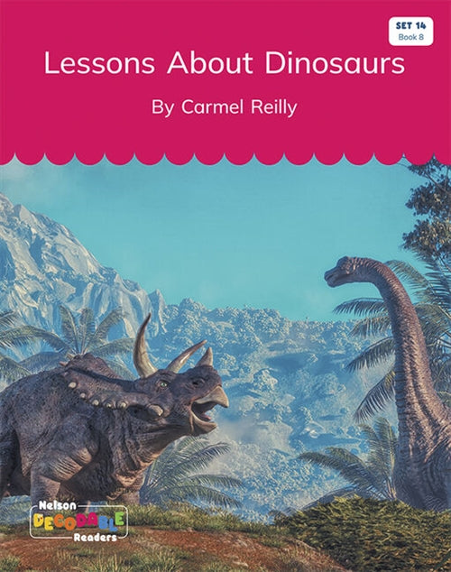  Lessons About Dinosaurs (Set 14, Book 8)