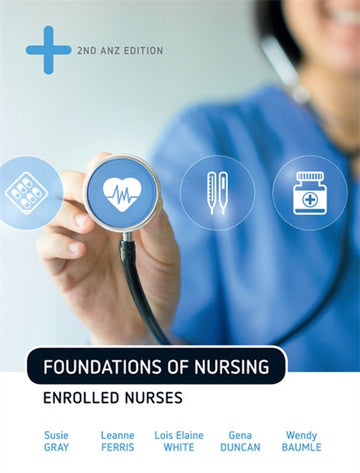 Foundations of Nursing: Enrolled Nurses with Online Study Tools 24 month s