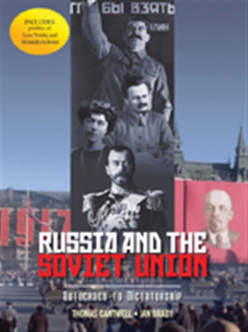 Russia and the Soviet Union: Autocracy to Dictatorship