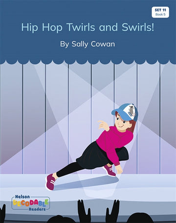  Hip Hop Twirls and Swirls (Set 11, Book 5)