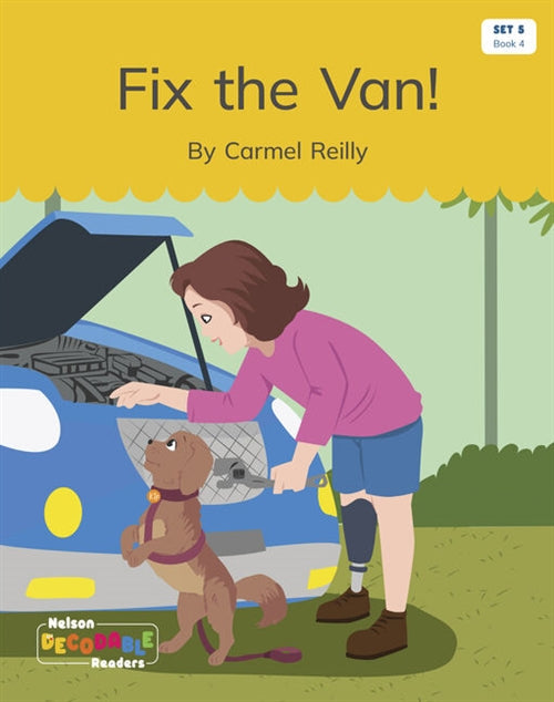  Fix the Van! (Set 5 Book 4)