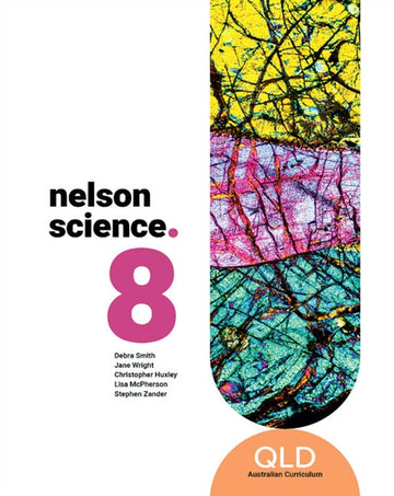 Nelson Science Year 8 Queensland Student Book