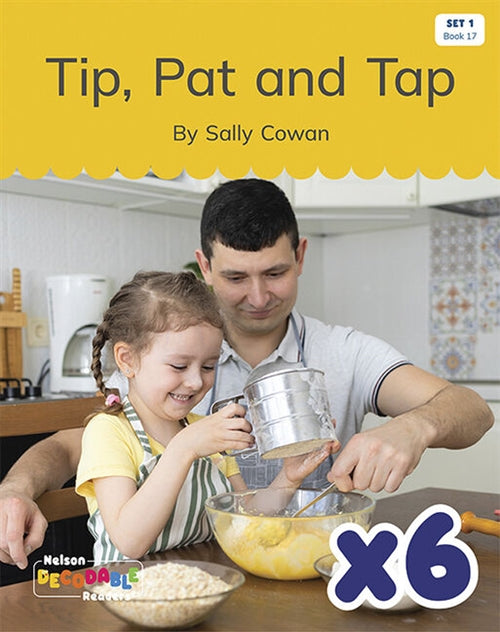  Tip, Pat and Tap x 6 (Set 1, Book 17)