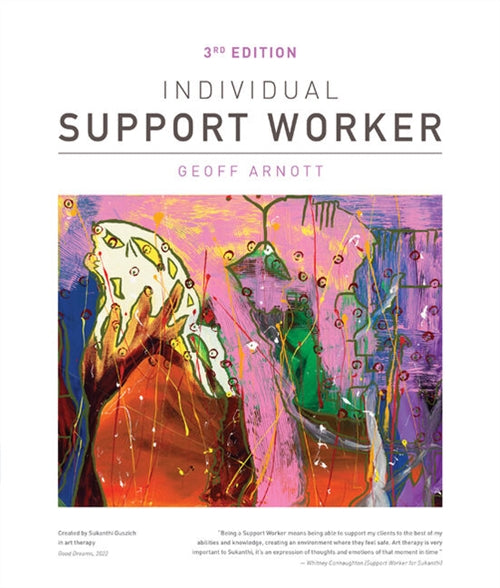 The Individual Support Worker : Ageing, Disability, Home and Community