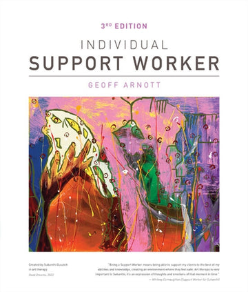 The Individual Support Worker : Ageing, Disability, Home and Community