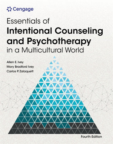 Essentials of Intentional Counseling and Psychotherapy in a  Multicultural World