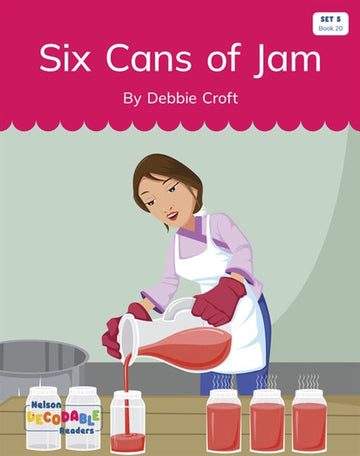  Six Cans of Jam (Set 5 Book 20)
