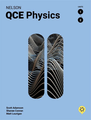 Nelson QCE Physics Units 1 & 2