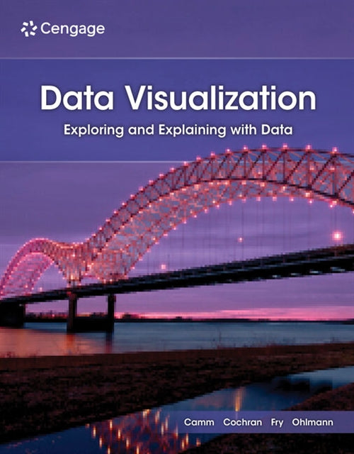  Data Visualization : Exploring and Explaining with Data