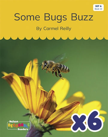  Some Bugs Buzz x 6 (Set 6, Book 10)