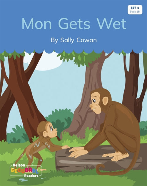  Mon Gets Wet (Set 4, Book 18)