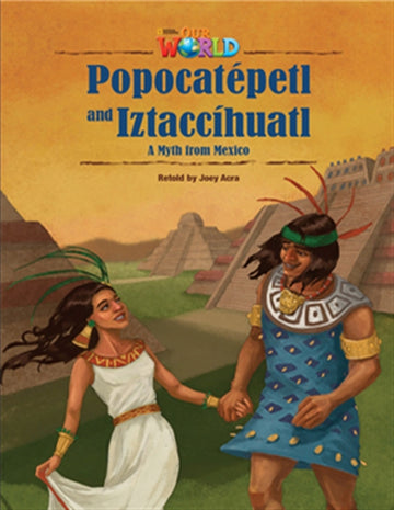 Our World Readers: PopocatÃ©petl and IztaccÃ­huatl : American English