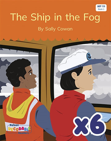  The Ship in the Fog x 6 (Set 7.1, Book 1)