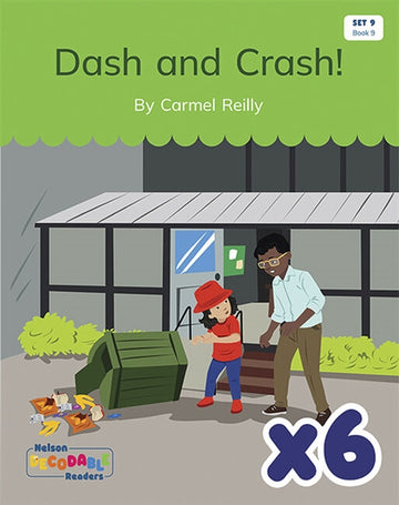  Dash and Crash! x 6 (Set 9, Book 9)