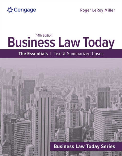 Business Law Today, The Essentials : Text and Summarized Cases