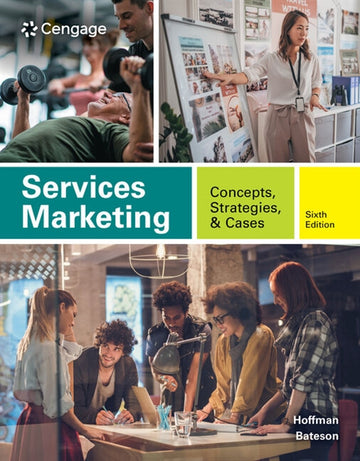 Services Marketing : Concepts, Strategies, & Cases