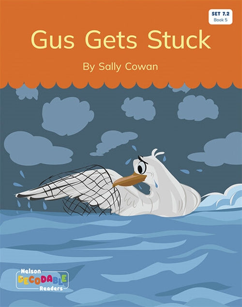  Gus Gets Stuck (Set 7.2, Book 5)