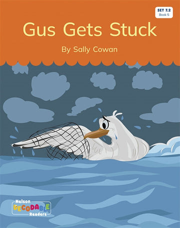  Gus Gets Stuck (Set 7.2, Book 5)