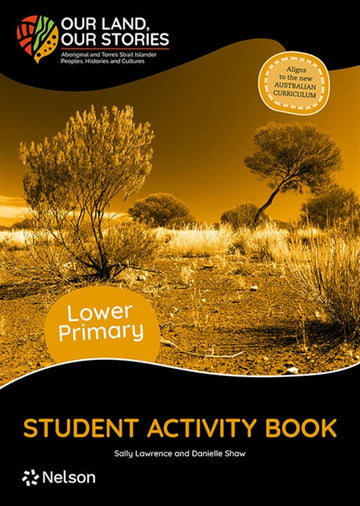 Our Land, Our Stories Student Activity Book Lower Primary