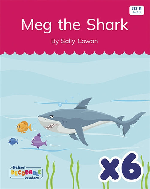  Meg the Shark x 6 (Set 11, Book 1)