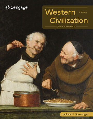  Western Civilization: Volume II: Since 1500